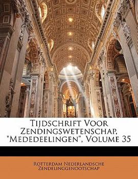 Paperback Tijdschrift Voor Zendingswetenschap, Mededeelingen, Volume 35 [Dutch] Book
