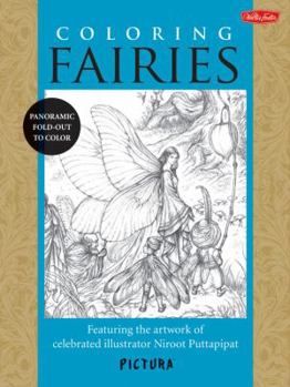 Paperback Coloring Fairies: Featuring the Artwork of Celebrated Illustrator Niroot Puttapipat Book