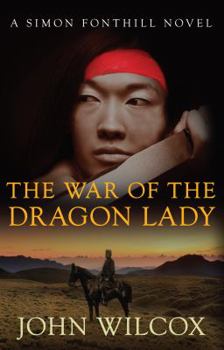 Paperback The War of the Dragon Lady Book