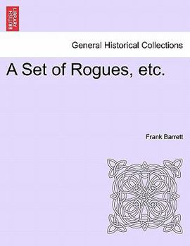 Paperback A Set of Rogues, Etc. Book