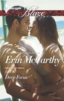 Deep Focus - Book #3 of the From Every Angle