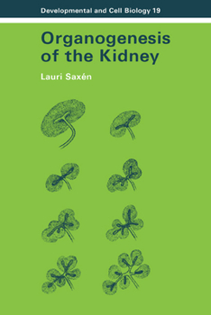 Hardcover Organogenesis of the Kidney Book