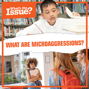 Paperback What Are Microaggressions? Book