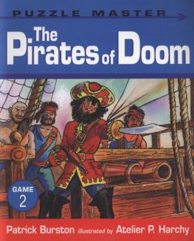 The Pirates of Doom (Puzzle Master) - Book  of the Vivez l'Aventure