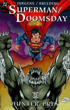 Paperback Superman/Doomsday: Hunter/Prey Book