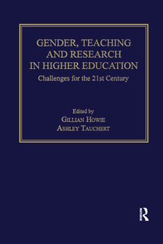 Paperback Gender, Teaching and Research in Higher Education: Challenges for the 21st Century Book