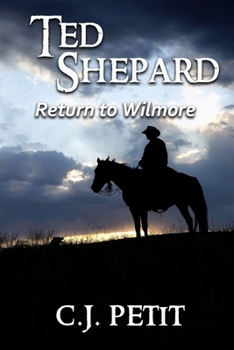 Paperback Ted Shepard: Return to Wilmore Book
