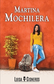 Paperback Martina Mochilera [Spanish] Book