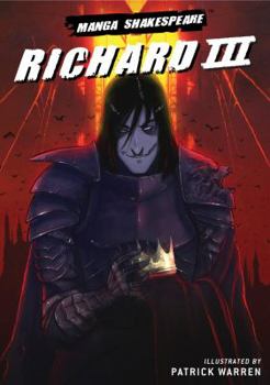 Manga Shakespeare: Richard III - Book  of the Manga Shakespeare
