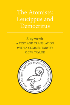 Paperback The Atomists: Leucippus and Democritus: Fragments Book