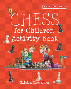 Paperback Batsford Book of Chess for Children Activity Book