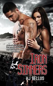Iron Sinners - Book #1 of the Sinners Never Die