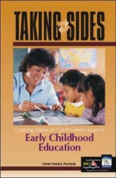 Paperback Taking Sides Early Childhood Education: Clashing Views on Controversial Issues in Early Childhood Education Book