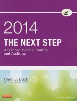 Paperback The Next Step: Advanced Medical Coding and Auditing Book