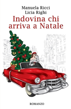 Paperback Indovina chi arriva a Natale [Italian] Book