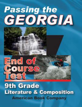 Paperback Passing the Georgia End of Course Test 9th Grade Literature & Composition Book