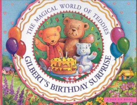 Hardcover Gilbert's Birthday Surprise Book