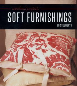 Hardcover Weekend Projects: Soft Furnishings Book