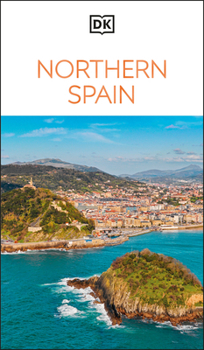 Paperback DK Northern Spain: Must-See Sights. Culture & History. Detailed Maps & Tours. Covers Galicia, Asturias, Cantabria, & Mo Book