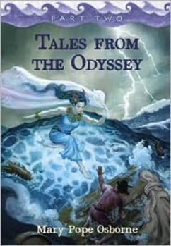 Tales from the Odyssey, Part 2 - Book  of the Tales from the Odyssey