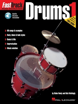 Paperback Fasttrack Drums Method - Book 1 Book/Online Audio [With CD] Book