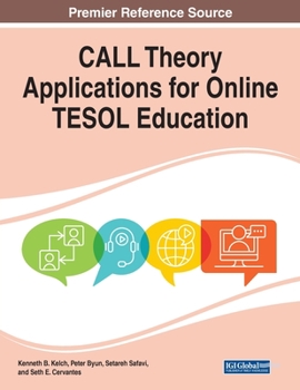 Paperback CALL Theory Applications for Online TESOL Education Book