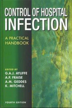 Hardcover Control of Hospital Infection: A Practical Handbook Book