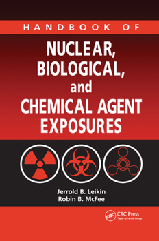 Paperback Handbook of Nuclear, Biological, and Chemical Agent Exposures Book