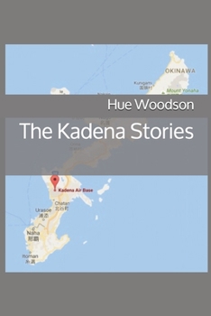 Paperback The Kadena Stories Book