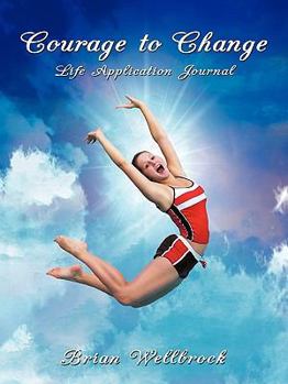 Paperback Courage to Change Life Application Journal Book