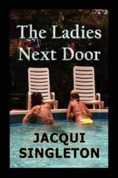 Paperback The Ladies Next Door Book