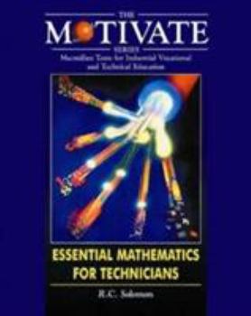 Paperback Essential Mathematics for Technicians (MOTIVATE (Macmillan Texts for Industrial Vocational and Technical Education)) Book