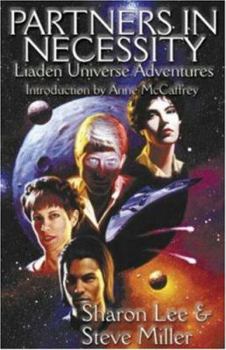 Partners In Necessity (Liaden Universe, #1-3) - Book  of the Liaden Universe