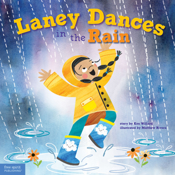 Hardcover Laney Dances in the Rain: A Wordless Picture Book about Being True to Yourself Book