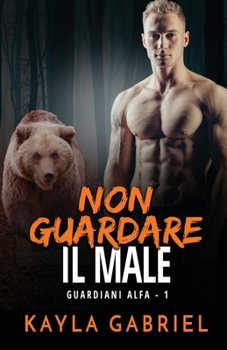 Paperback Non guardare il male: per ipovedenti [Italian] [Large Print] Book