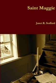 Saint Maggie - Book #1 of the Saint Maggie