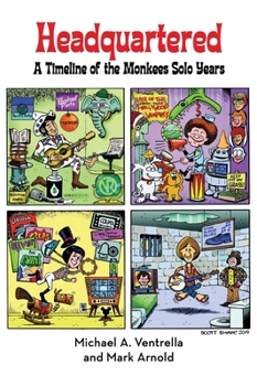 Hardcover Headquartered: A Timeline of The Monkees Solo Years (hardback) Book