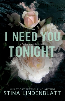 Paperback I Need You Tonight Book