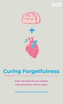 Hardcover Curing Forgetfulness (HB) Book