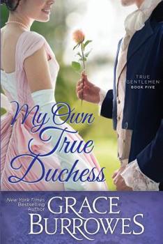 Paperback My Own True Duchess Book