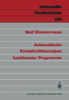 Paperback Automatische Komplexitätsanalyse Funktionaler Programme [German] Book