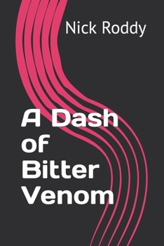 Paperback A Dash of Bitter Venom Book