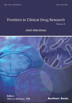 Paperback Frontiers in Clinical Drug Research - Anti Infectives: Volume 5 Book