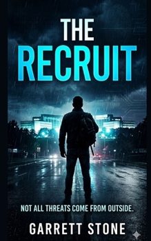 The Recruit: A John Sterling Novel