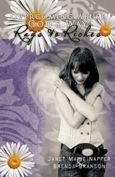 Paperback Overcoming Abuse God's Way: Rags to Riches Book