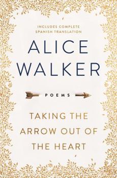 Hardcover Taking the Arrow Out of the Heart Book