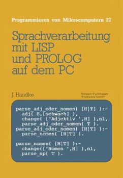 Paperback Sprachverarbeitung: Mit LISP Und PROLOG Auf Dem PC [German] Book