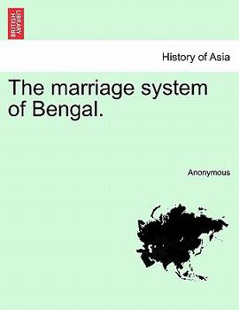 Paperback The Marriage System of Bengal. Book