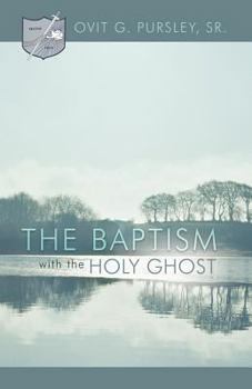 Paperback The Baptism with the Holy Ghost Book