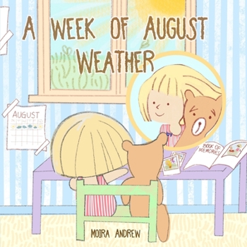 Paperback A Week of August Weather Book